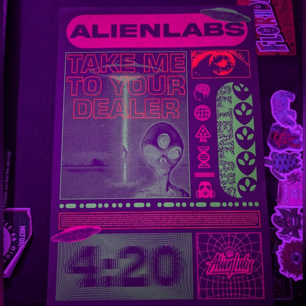 Alien Labs "Take me to your Dealer" Poster